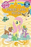 My Little Pony: Ponies Love Pets! (Passport to Reading Level 1)