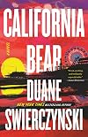 California Bear: A Novel