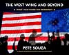 The West Wing and Beyond: What I Saw Inside the Presidency