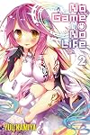 No Game No Life, Vol. 2 - light novel