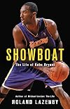 Showboat: The Life of Kobe Bryant