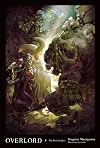 Overlord [Light Novel] Vol. 08: The Two Leaders