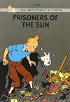Prisoners of the Sun (The Adventures of Tintin: Young Readers Edition)
