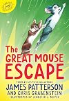 The Great Mouse Escape (Word of Mouse Tail #2)