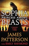 Sophia, Princess Among Beasts