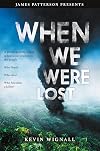 When We Were Lost