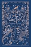 Fierce Fairytales: Poems and Stories to Stir Your Soul