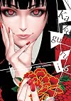 Kakegurui Vol. 6