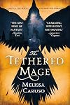 The Tethered Mage