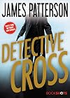 Detective Cross (Alex Cross BookShots, 2)