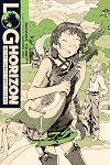 Log Horizon [Light Novel] Volume 8: The Larks Take Flight