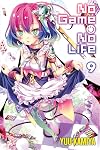 No Game No Life, Volume 9: Looks Like the Gamer Siblings Are Skipping a Turn!