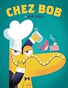 Chez Bob