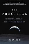 The Precipice: Existential Risk and the Future of Humanity