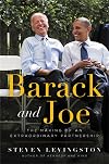 Barack and Joe: The Making of an Extraordinary Partnership