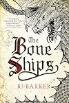 The Bone Ships