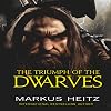 The Triumph of the Dwarves