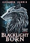 Blacklight Born