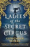 The Ladies of the Secret Circus