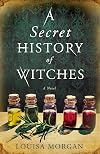 A Secret History of Witches
