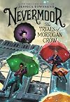 Nevermoor: The Trials of Morrigan Crow
