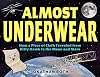 Almost Underwear: How a Piece of Cloth Traveled from Kitty Hawk to the Moon and Mars
