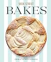 Milk Street Bakes: A Baking Book with 200 Sweet and Savory Recipes