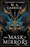 The Mask of Mirrors