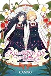 Kiss and White Lily for My Dearest Girl, Vol. 1