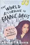 The World According to Fannie Davis: My Mother's Life in the Detroit Numbers