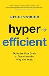 Hyperefficient: Optimize Your Brain to Transform the Way You Work