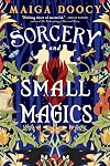 Sorcery and Small Magics