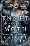 The Knight and the Moth