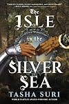 The Isle in the Silver Sea