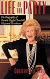 Life of the Party: The Biography of Pamela Digby Churchill Hayward Harriman