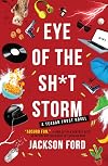 Eye of the Sh*t Storm