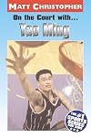 On the Court with... Yao Ming
