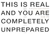 This Is Real and You Are Completely Unprepared: The Days of Awe as a Journey of Transformation