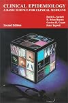 Clinical Epidemiology: A Basic Science for Clinical Medicine
