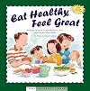 Eat Healthy, Feel Great