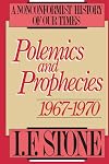 Polemics and prophecies, 1967-1970