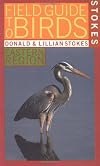 Stokes Field Guide to Birds: Eastern Region