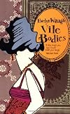 Vile Bodies