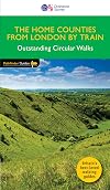 The Home Counties from London by Train Outstanding Circular Walks (Pathfinder Guides) (72)