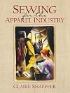 Sewing for the Apparel Industry