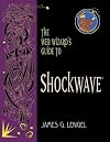 The Web Wizard's Guide to Shockwave