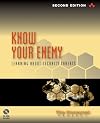 Know Your Enemy: Learning about Security Threats (2nd Edition)
