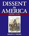 Dissent in America, Volume 1