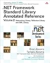 .NET Framework Standard Library Annotated Reference, Volume 2: Networking Library, Reflection Library, and XML Library