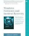 Windows Forensics and Incident Recovery